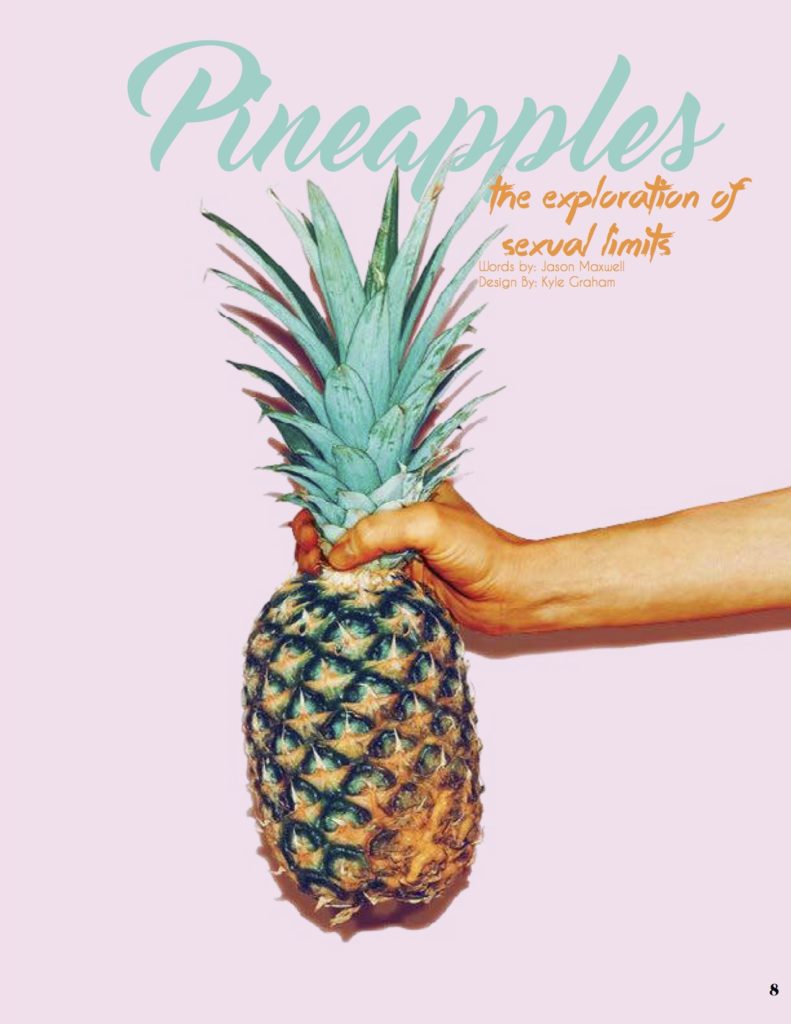 [FEATURE STORY]: PINEAPPLES